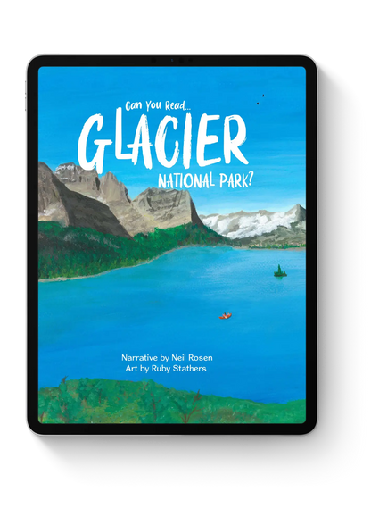 Can You Read Glacier National Park?